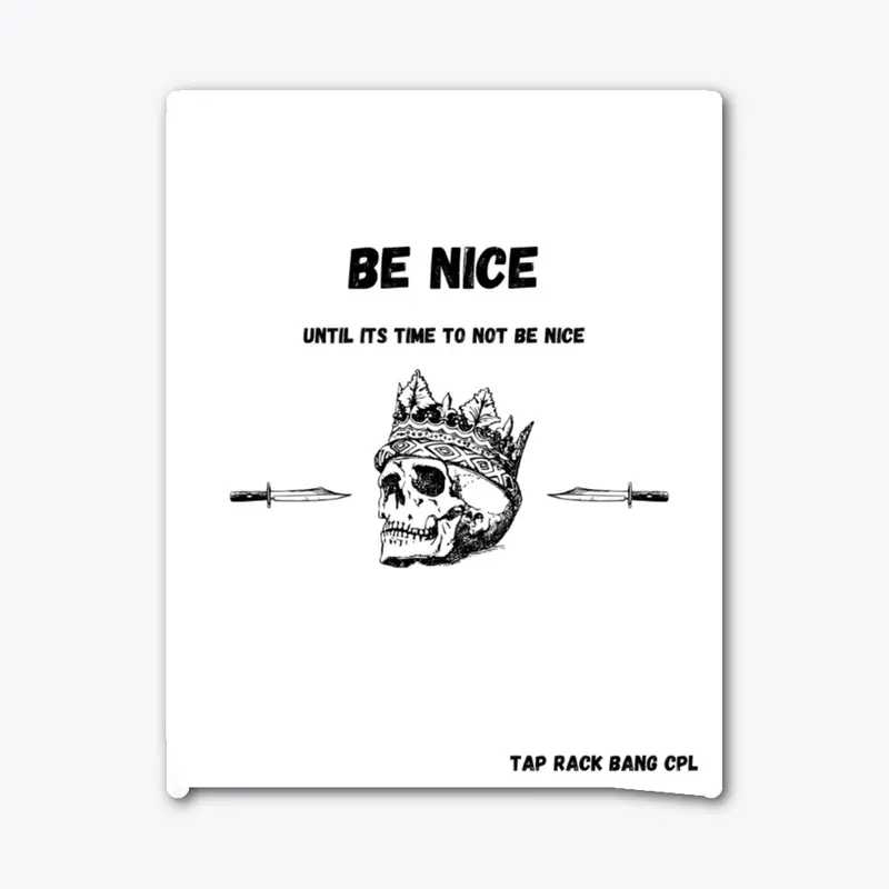 Be Nice